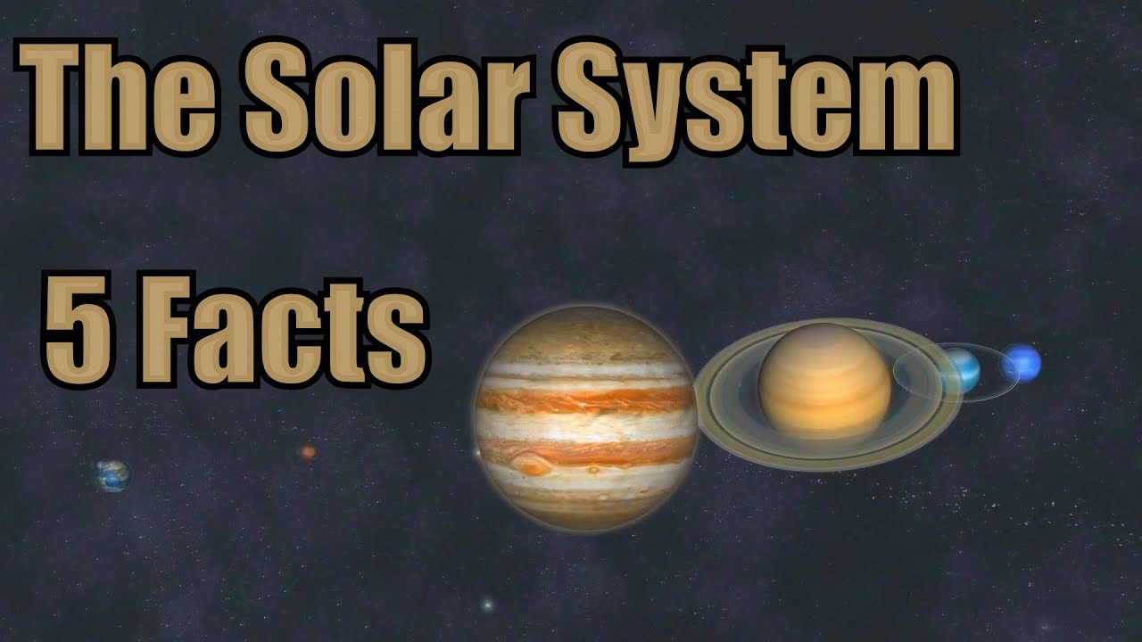 5 Incredible Facts about Solar System
